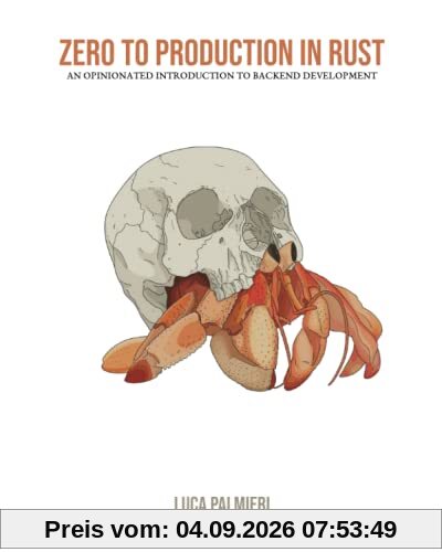 Zero To Production In Rust: An introduction to backend development