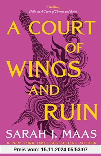 A Court of Wings and Ruin (A Court of Thorns and Roses, Band 7)