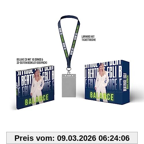 Beatrice Egli Balance (Deluxe Edition Inkl. 3 Bonustracks U. Lanyard Mit Tickethalter)