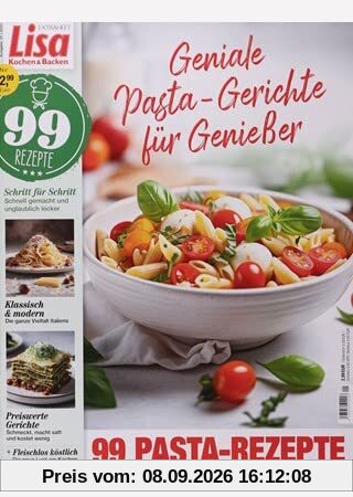 Lisa Kochen & Backen Spez 1/2023 99 Pasta-Rezepte