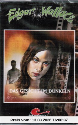 Edgar Wallace-das Gesicht im Dunkeln [Musikkassette]