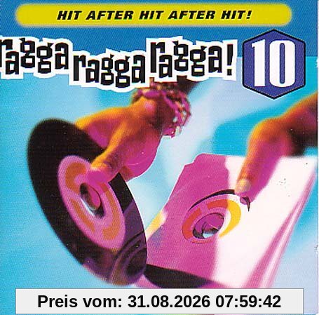Ragga Ragga Ragga 10