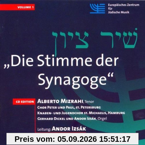 Die Stimme der Synagoge Vol. 1