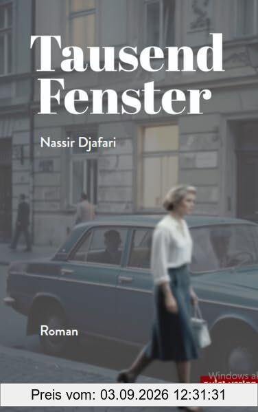Tausend Fenster