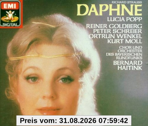 Strauss - Daphne / Popp · Goldberg · Schreier · Wenkel · Moll · Bayerischen Rundfunks · Haitink