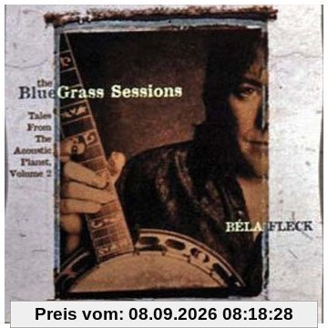 The Bluegrass Sessions: Tales From The Acoustic Planet Vol.2