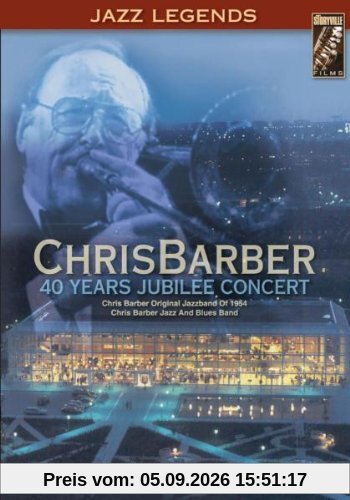Chris Barber - 40 Years Jubilee Concert