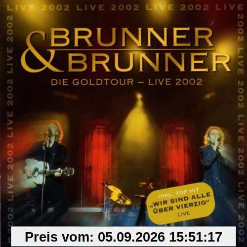 Gold-Tournee Live 2002