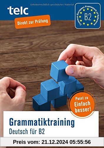 Grammatiktraining: Deutsch für B2