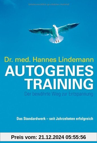 Autogenes Training: Der bewährte Weg zur Entspannung