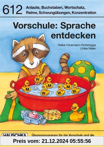 Sprache entdecken. Vorschule und 1. Klasse