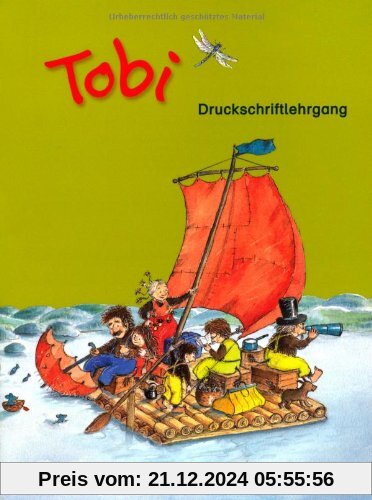 Tobi - Aktuelle Ausgabe: Druckschriftlehrgang