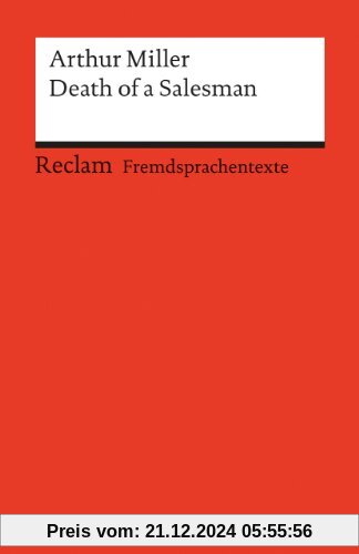 Fremdsprachentexte. Universal-Bibliothek Nr. 9172(2): Death of a Salesman: Certain Private Conversations in Two Acts and