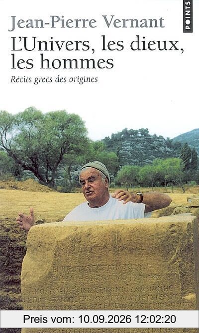 L'univers, les dieux, les hommes : récits grecs des origines