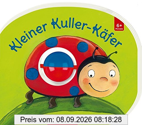 Mein erstes Kugelbuch: Kleiner Kuller-Käfer