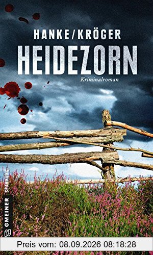 Heidezorn: Kriminalroman (Kriminalromane im GMEINER-Verlag)