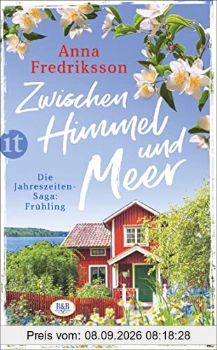 Zwischen Himmel und Meer: Die Jahreszeiten-Saga: Frühling (insel taschenbuch)