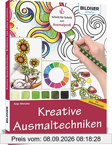 Kreative Ausmaltechniken - Malbücher zum Leben erwecken!: Mit vielen Videotutorials