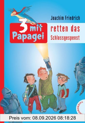 3 mit Papagei, Band 2: 3 mit Papagei retten das Schlossgespenst