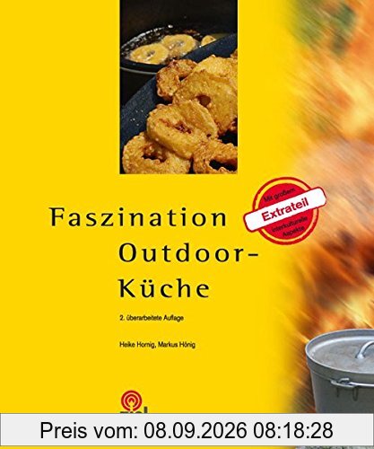 Faszination Outdoor-Küche: Mit großem Extrateil interkulturelle Aspekte - Mit farbigen Rezeptkarten als Beilage! (Praktische Erlebnispädagogik)