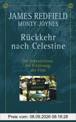 Rückkehr nach Celestine: Die Erkenntnisse, die Erfahrung, der Film
