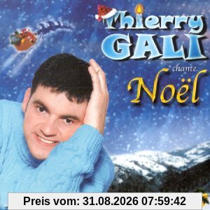 Thierry Gali Chante Noel