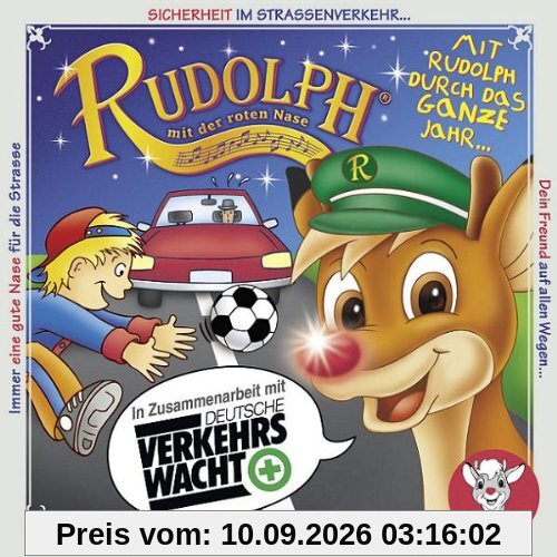 Rudolph(r) mit der roten Nase - Dein Freund auf allen Wegen