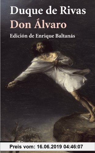 Gebr. - Don Álvaro o la fuerza del sino (El Libro De Bolsillo - Literatura)