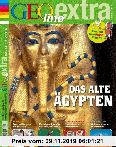 Gebr. - GEOlino Extra 22/2010 Das alte Ägypten