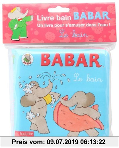 Gebr. - Le Bain (Livre Bain) (Babar)