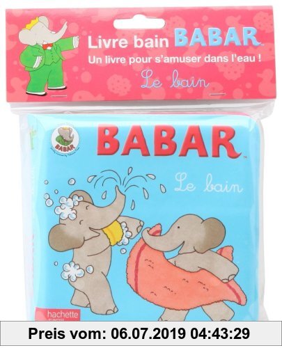 Gebr. - Le Bain (Livre Bain) (Babar)