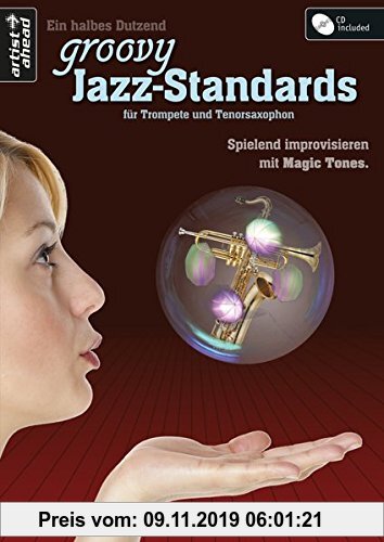 Gebr. - Ein halbes Dutzend groovy Jazz-Standards: für Trompete und Tenorsaxophon (inkl. Audio-CD)