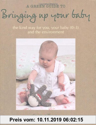 Gebr. - A Green Guide to Bringing Up Your Baby