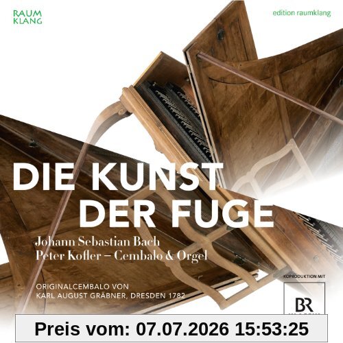 Peter Kofler Die Kunst Der Fuge (Cembalo/Orgel)