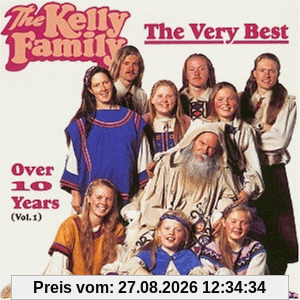 The Kelly Family Very Best Over 10 Years