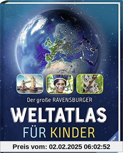 Der große Ravensburger Kinder-Weltatlas