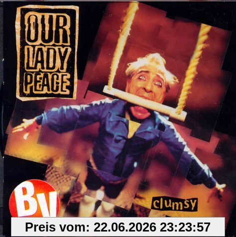 Our Lady Peace Clumsy