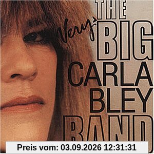 Carla Bley The Very Big