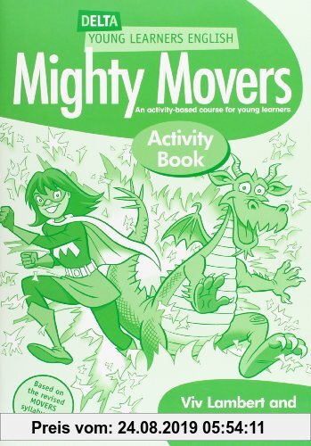 Gebr. - Delta Young Learners English: Mighty Movers Activity Book: An Activity-based Course for Young Learners