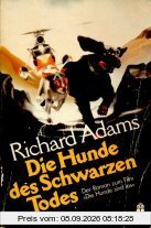 Die Hunde des Schwarzen Todes.