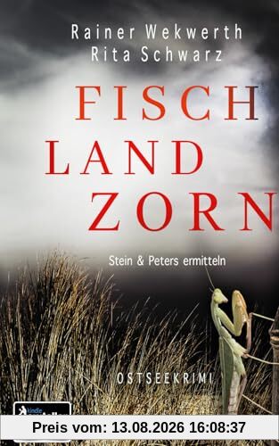 Fisch Land Zorn (Stein & Peters ermitteln 5) Ostseekrimi