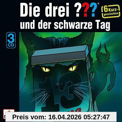 Und der schwarze Tag (Sechs Kurzgeschichten)
