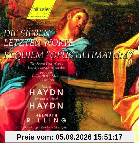 Die Sieben Letzten Worte / Requiem B-Dur