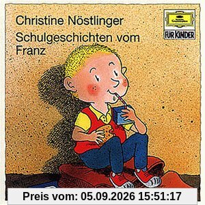 Schulgeschichten Vom Franz