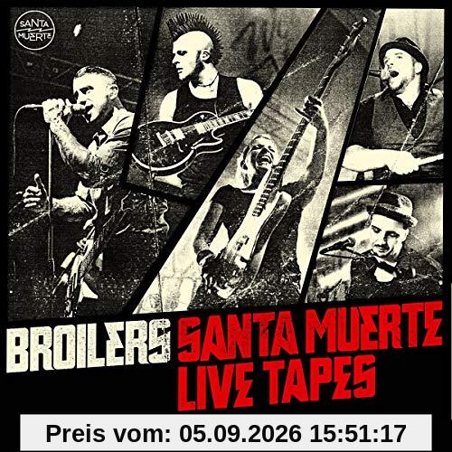 Santa Muerte Live Tapes