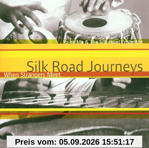 Silk Road Journeys: When Strangers Meet