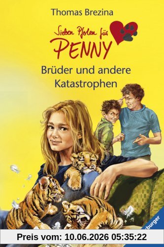 Sieben Pfoten für Penny 22: Brüder und andere Katastrophen