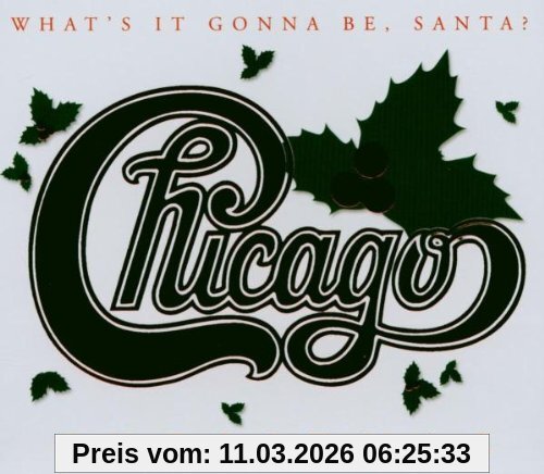 Chicago Christmas-What's It Gonna Be, Santa?