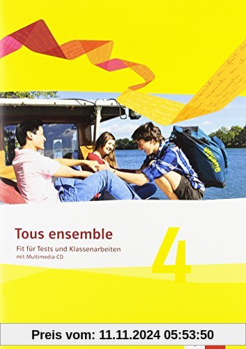 Tous ensemble / Fit für Tests und Klassenarbeiten mit Lösungen und Multimedia-CD