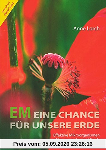 Lorch, A: EM Eine Chance für unsere Erde